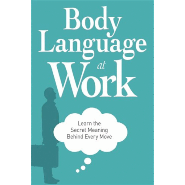 Body Language at Work