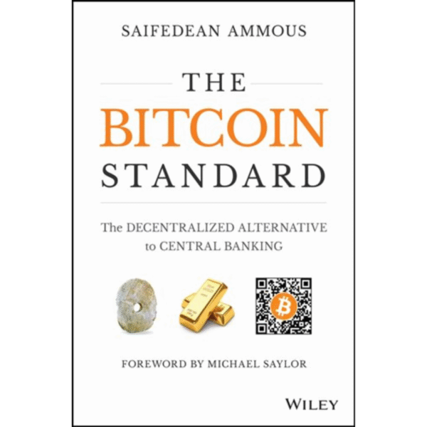 The Bitcoin Standard
